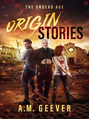 cover image of The Undead Age Origin Stories